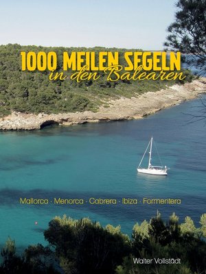 cover image of 1000 Meilen Segeln in den Balearen